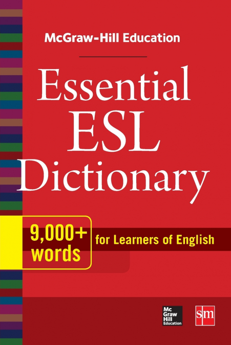 MH EDUCATION ESSENTIAL ESL DICTIONARY