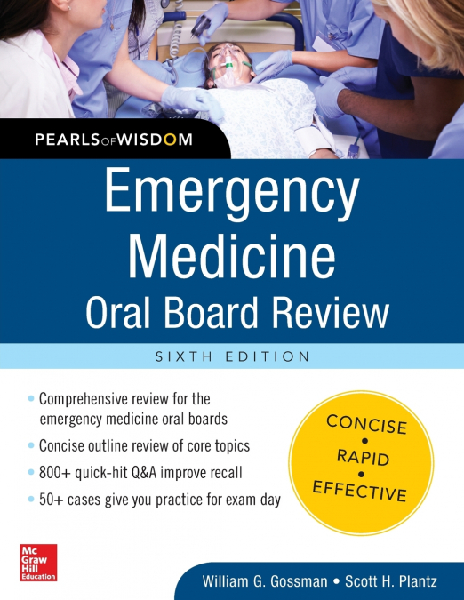 Emergency Medicine Oral Board Review