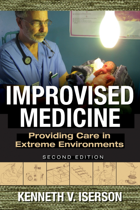 Improvised Medicine