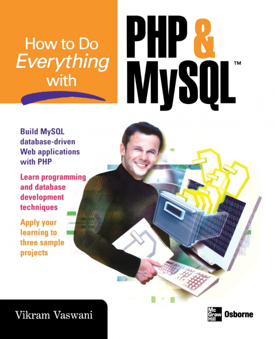 How to Do Everything with PHP and MySQL