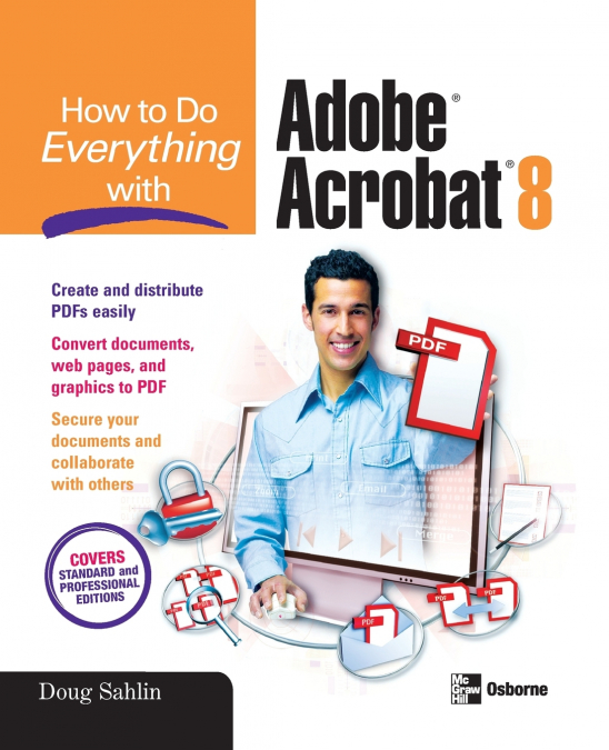 How to Do Everything with Adobe Acrobat 8