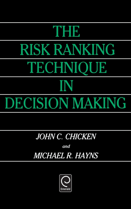 The Risk Ranking Technique in Decision Making