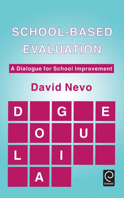 School-based Evaluation