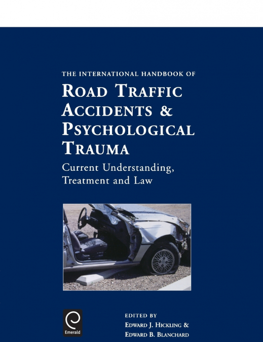 International Handbook of Road Traffic Accidents and Psychological Trauma