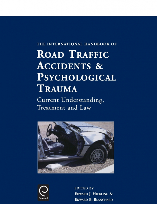 International Handbook of Road Traffic Accidents and Psychological Trauma