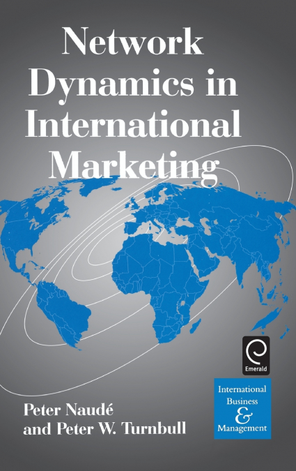 Network Dynamics in International Marketing