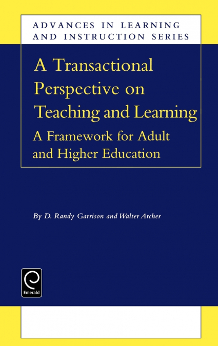 Transactional Perspective on Teaching and Learning
