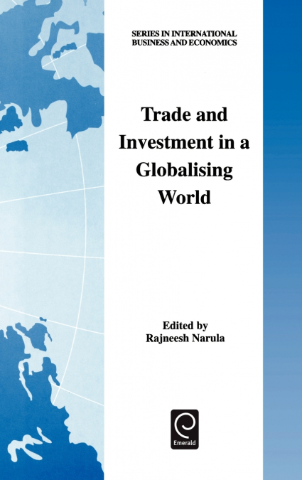 Trade and Investment in a Globalising World
