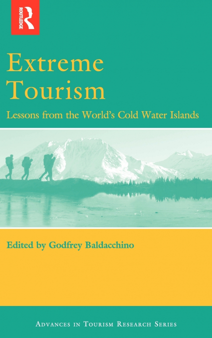Extreme Tourism