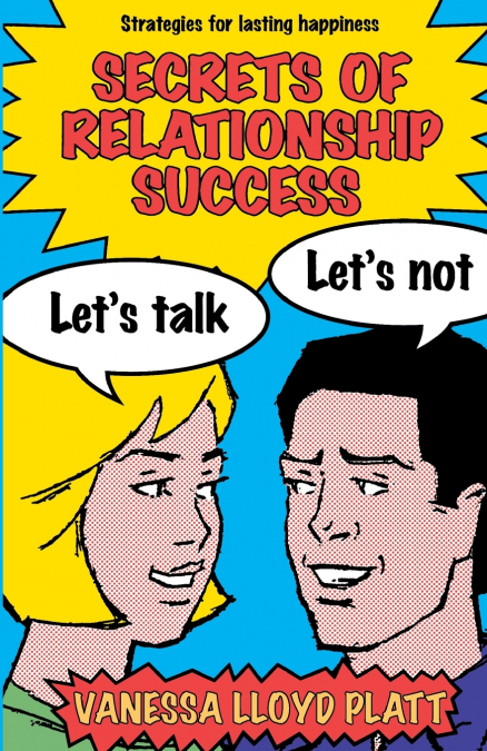 Secrets of Relationship Success