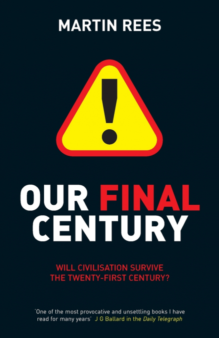 Our Final Century