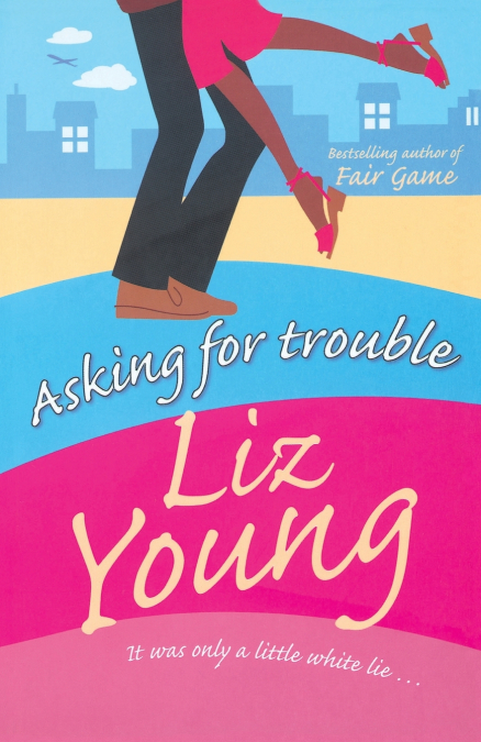 Asking for Trouble