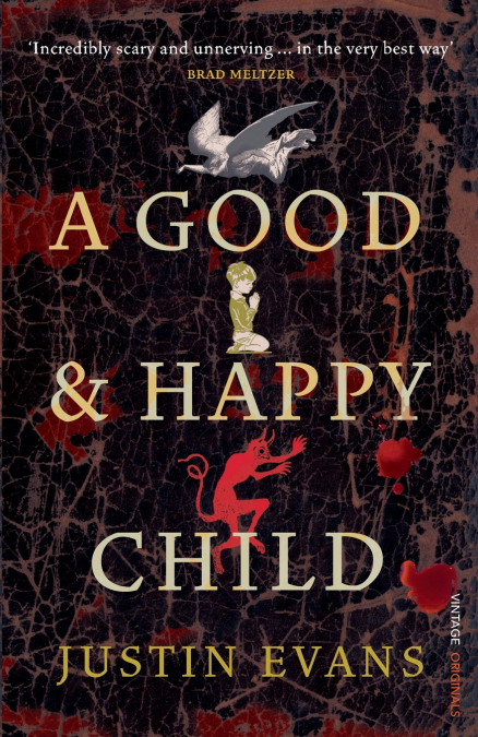 A Good and Happy Child