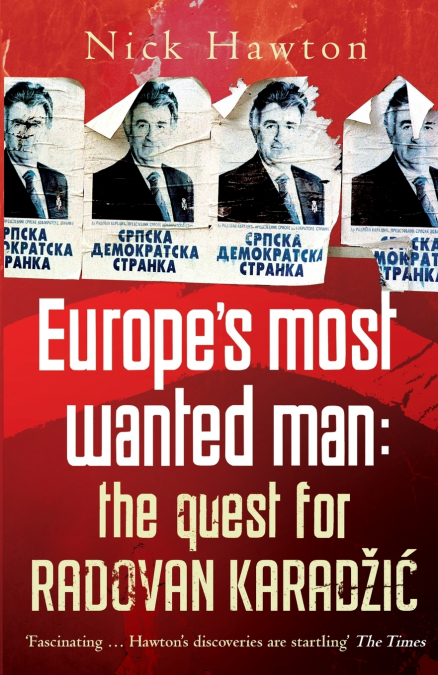 Europes Most Wanted Man