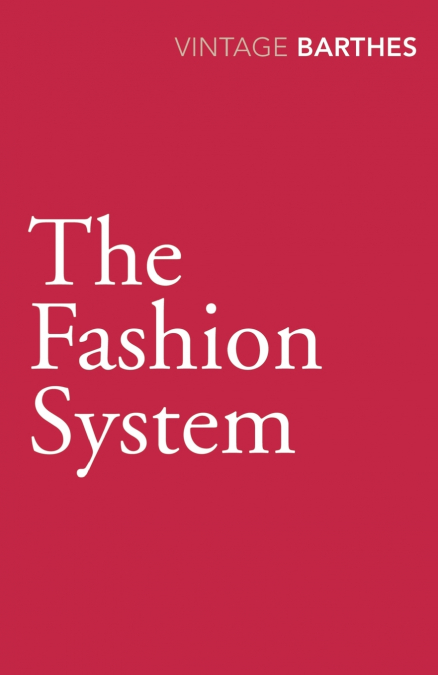 The Fashion System