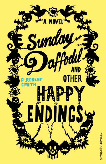 Sunday Daffodil and Other Happy Endings