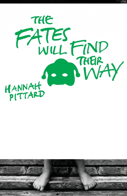 The Fates Will Find Their Way