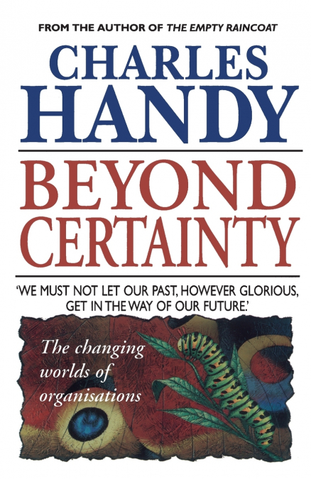 Beyond Certainty
