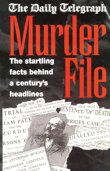 The Daily Telegraph Murder File