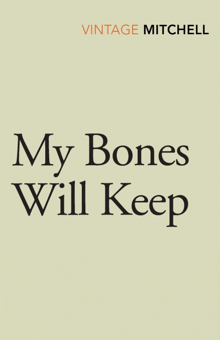 My Bones Will Keep