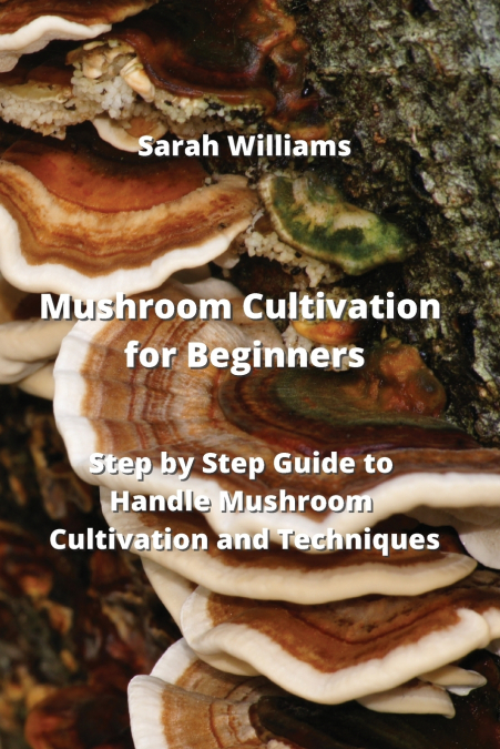 Mushroom Cultivation for Beginners