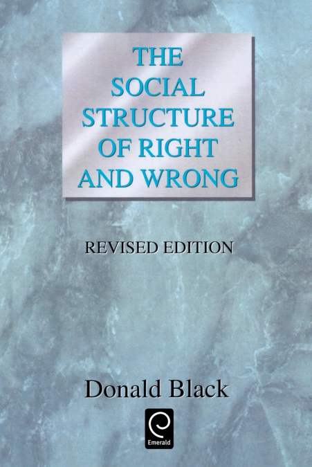 The Social Structure of Right and Wrong