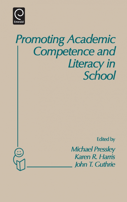 Promoting Academic Competence and Literacy in School
