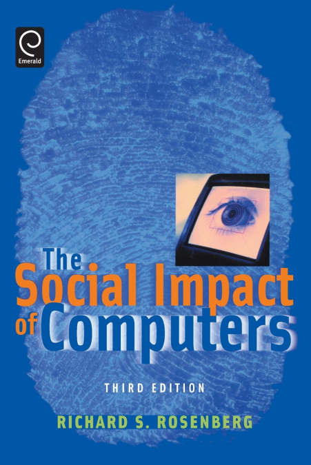 The Social Impact of Computers