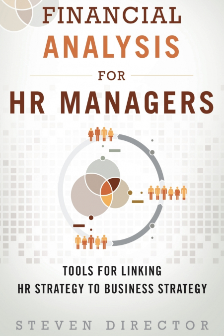 Financial Analysis for HR Managers