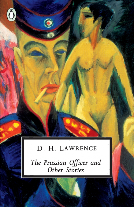 The Prussian Officer and Other Stories