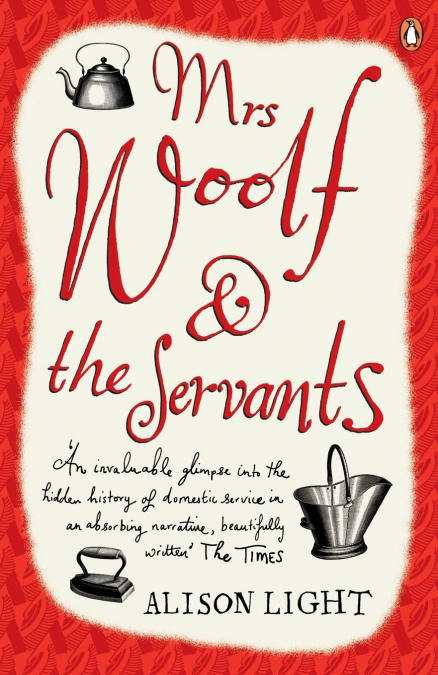 Mrs Woolf and the Servants