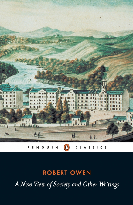 A New View of Society and Other Writings