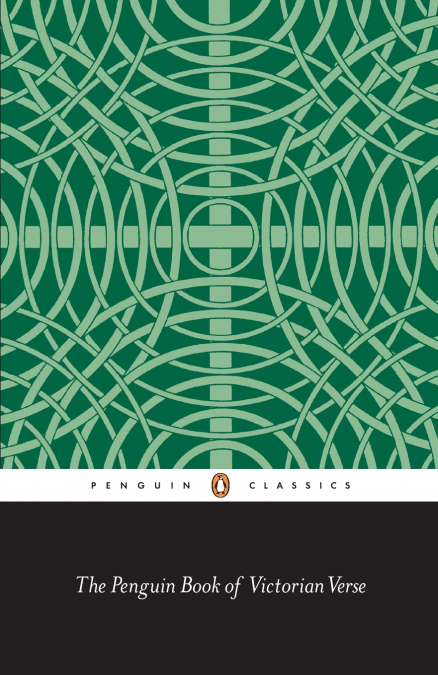The Penguin Book of Victorian Verse