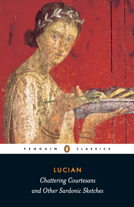 Chattering Courtesans and Other Sardonic