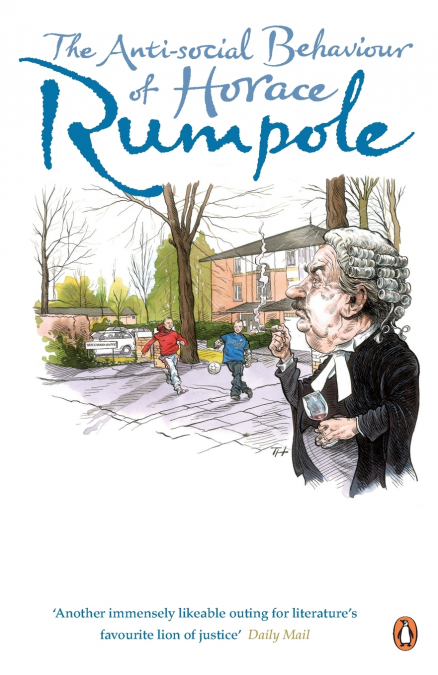 The Anti-social Behaviour of Horace Rump