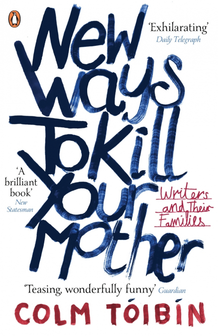 New Ways to Kill Your Mother