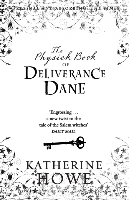 The Physick Book of Deliverance Dane