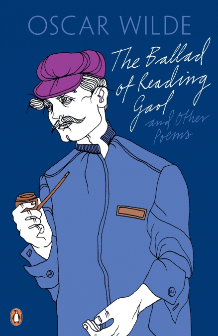 The Ballad of Reading Gaol and Other Poe
