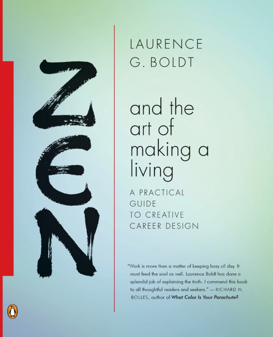 Zen and the Art of Making a Living