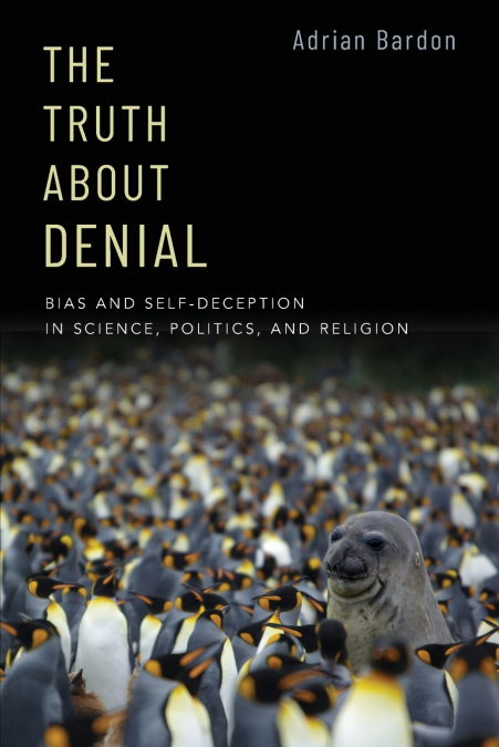 The Truth About Denial