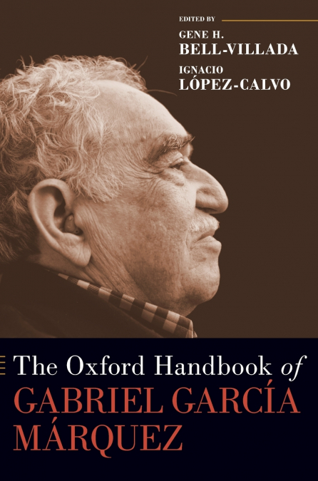 Oxford Handbook of Gabriel García Márquez
