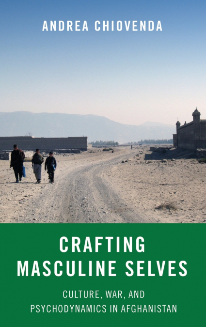 Crafting Masculine Selves