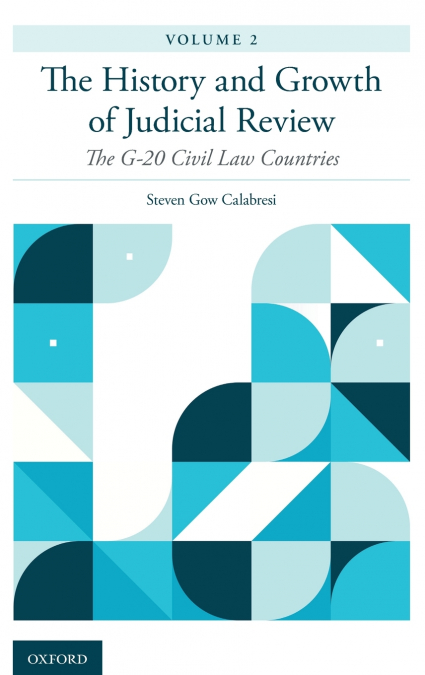 History and Growth of Judicial Review, Volume 2