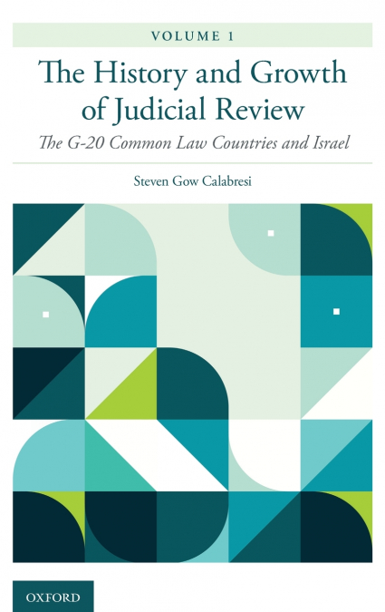 History and Growth of Judicial Review, Volume 1