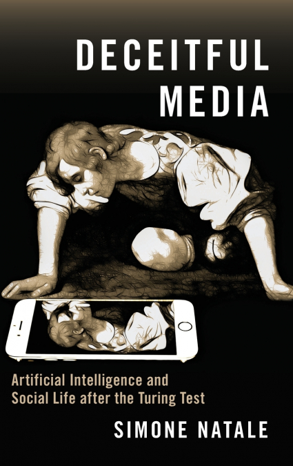 Deceitful Media
