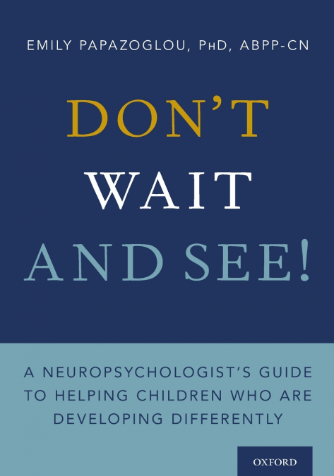 Don’t Wait and See!