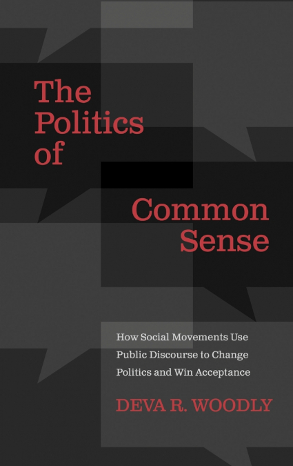 The Politics of Common Sense