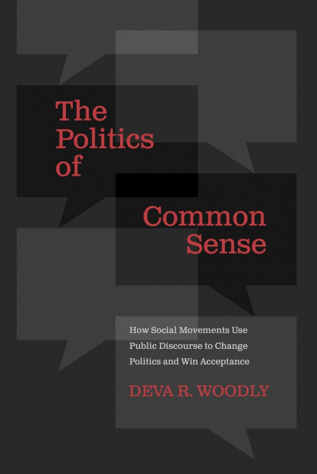 The Politics of Common Sense
