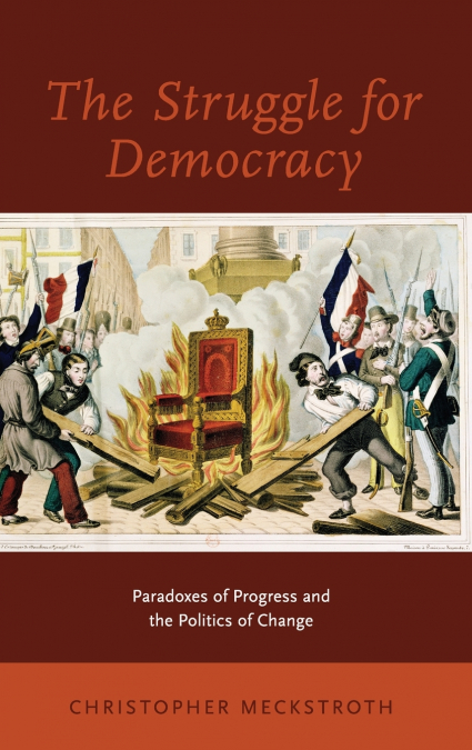 The Struggle for Democracy