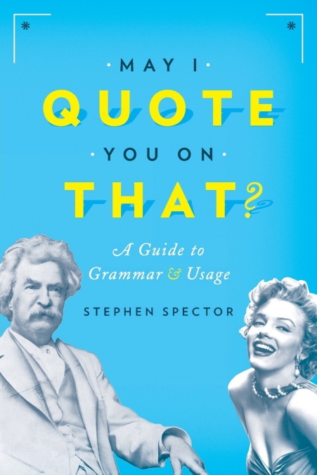 MAY I QUOTE YOU ON THAT P